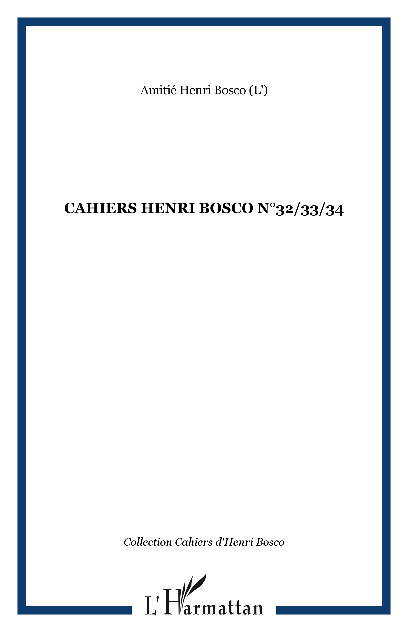 CAHIERS HENRI BOSCO N°32/33/34 (9782296073128-front-cover)