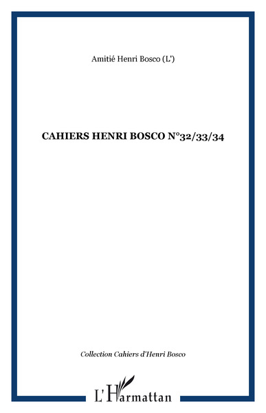 CAHIERS HENRI BOSCO N°32/33/34 (9782296073128-front-cover)