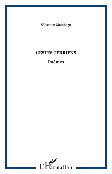 Gestes terriens (9782296043398-front-cover)