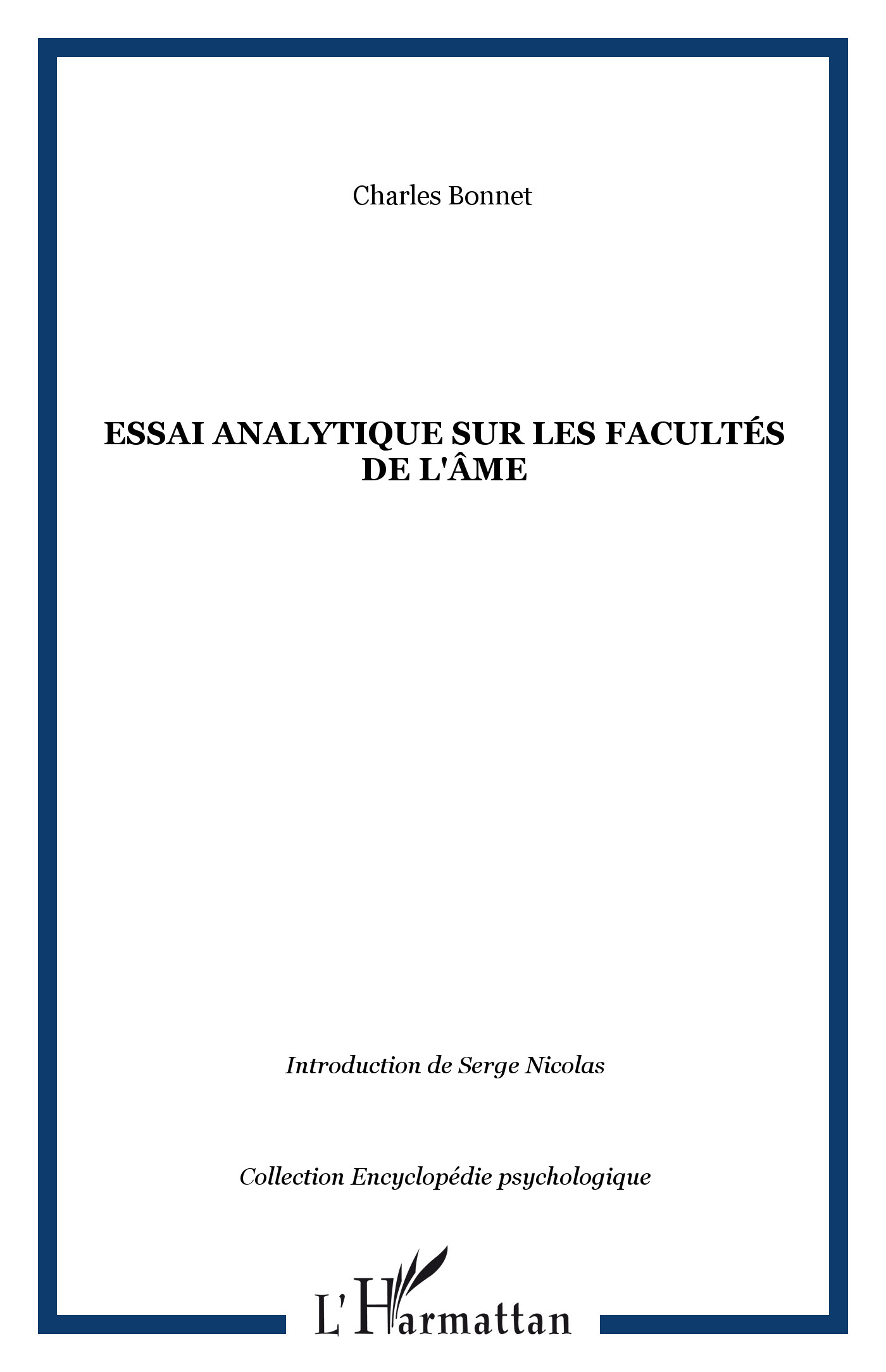 Essai analytique sur les facultés de l'âme (9782296023338-front-cover)