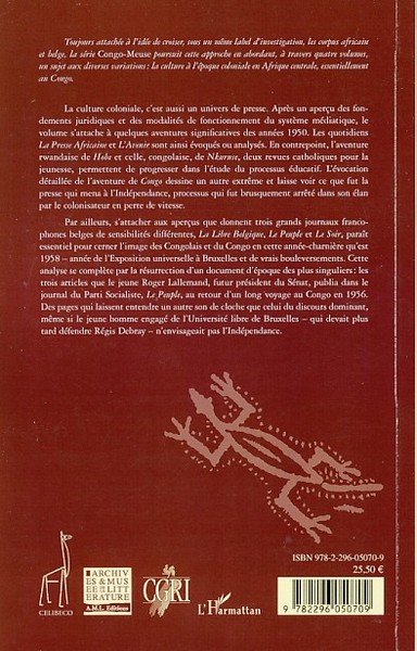 Congo Meuse, Aspects de la culture à l'époque coloniale, Presse - Archives (9782296050709-back-cover)