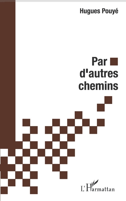 Par d'autres chemins (9782296076495-front-cover)