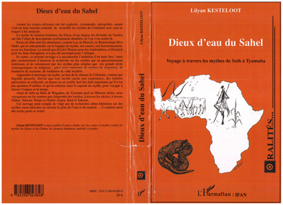 Dieux d'eau du Sahel, Voyage à travers les mythes de Seth à Tyamaba (9782296043848-front-cover)