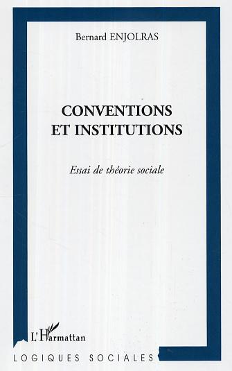 Conventions et institutions (9782296003323-front-cover)