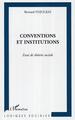 Conventions et institutions (9782296003323-front-cover)