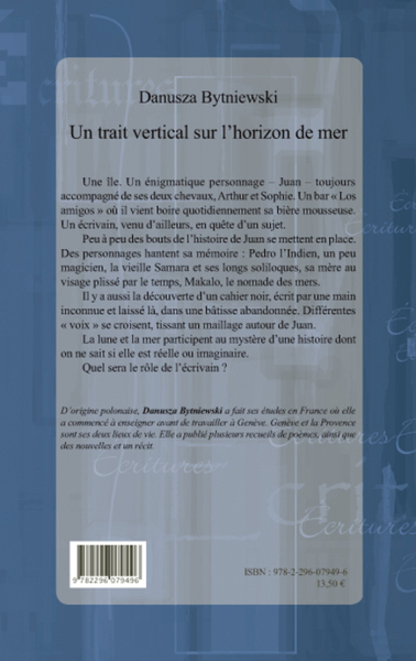 Un trait vertical sur l'horizon de mer, Roman (9782296079496-back-cover)