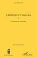 Existence et valeurs (tome II), L'irrationnelle rationalité (9782296091283-front-cover)