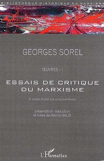 Essais de critique du marxisme, Et autres études sur la valeur travail - Oeuvres - I (9782296024885-front-cover)