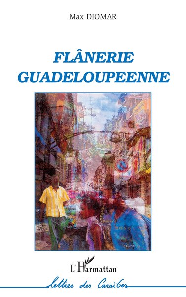 Flânerie guadeloupéenne (9782296015548-front-cover)