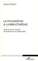 Le philosophe et la bibliothèque, Etude des moeurs scolaires, administratives voire intellectuelles (9782296063136-front-cover)