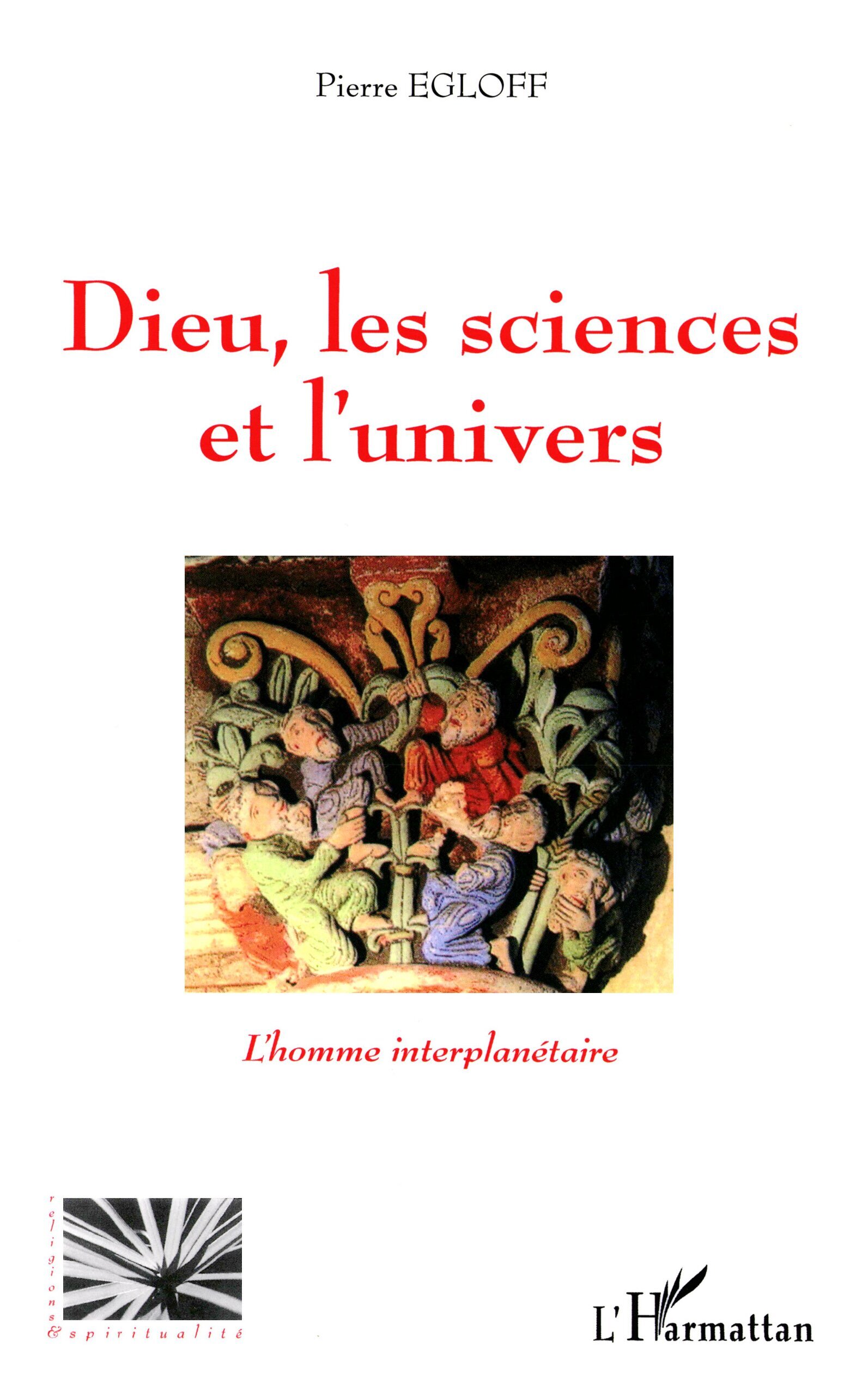 Dieu les sciences et l'univers, L'homme interplanétaire (9782296000902-front-cover)