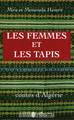 Les femmes et les tapis, Contes d'Algérie (9782296014626-front-cover)