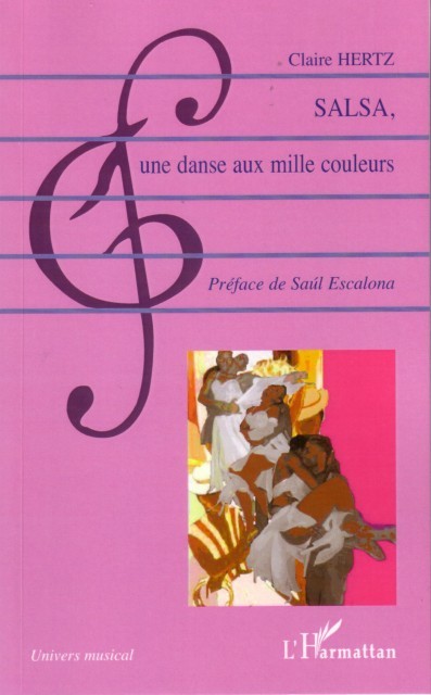 Salsa, une danse aux mille couleurs (9782296028319-front-cover)