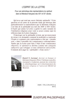 L'Esprit de la Lettre, Pour une sémiotique des représentations du spirituel dans la littérature française des XIXe et XXe siècle (9782296092716-back-cover)