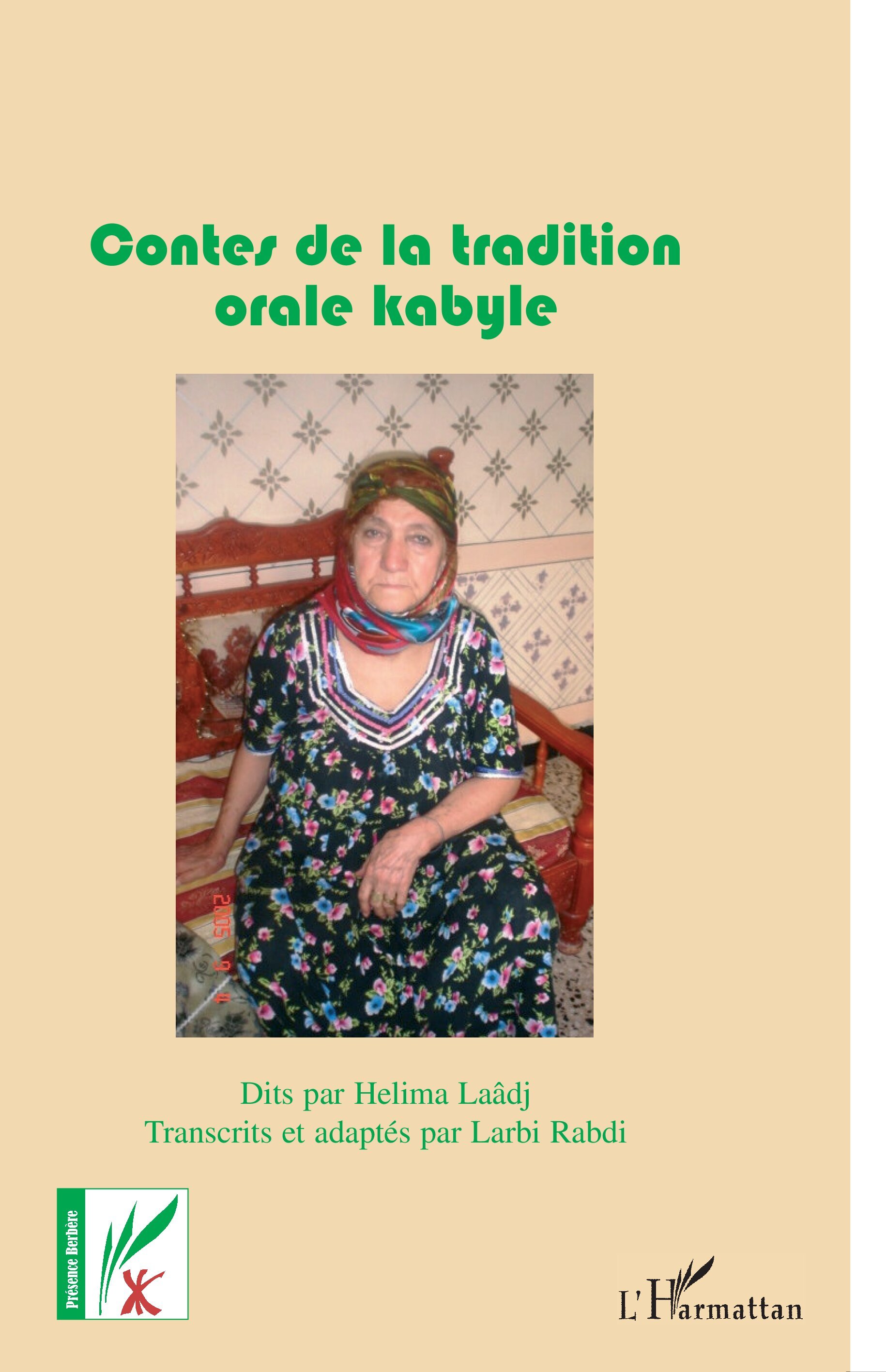 Contes de la tradition orale kabyle (9782296001497-front-cover)
