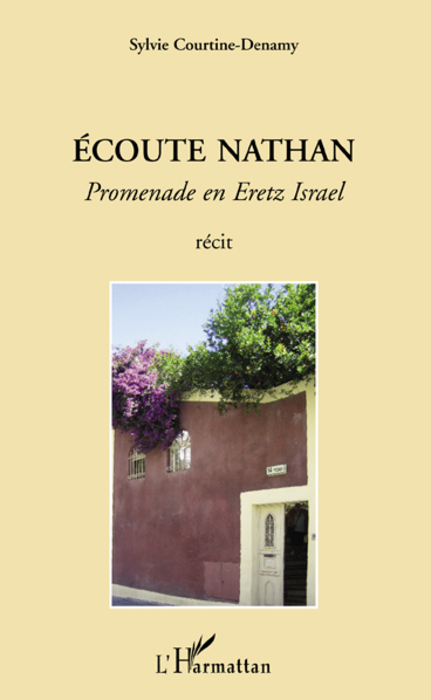 Ecoute Nathan, Promenade en Eretz Israël (9782296069046-front-cover)