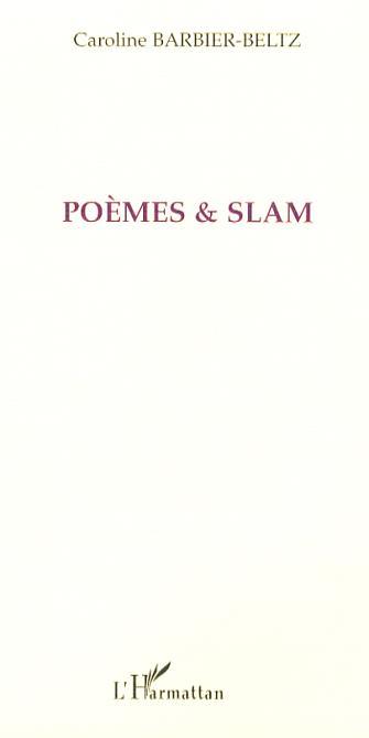 Poèmes et slam (9782296019317-front-cover)