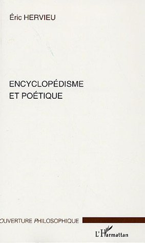 Encyclopédisme et poétique (9782296009301-front-cover)
