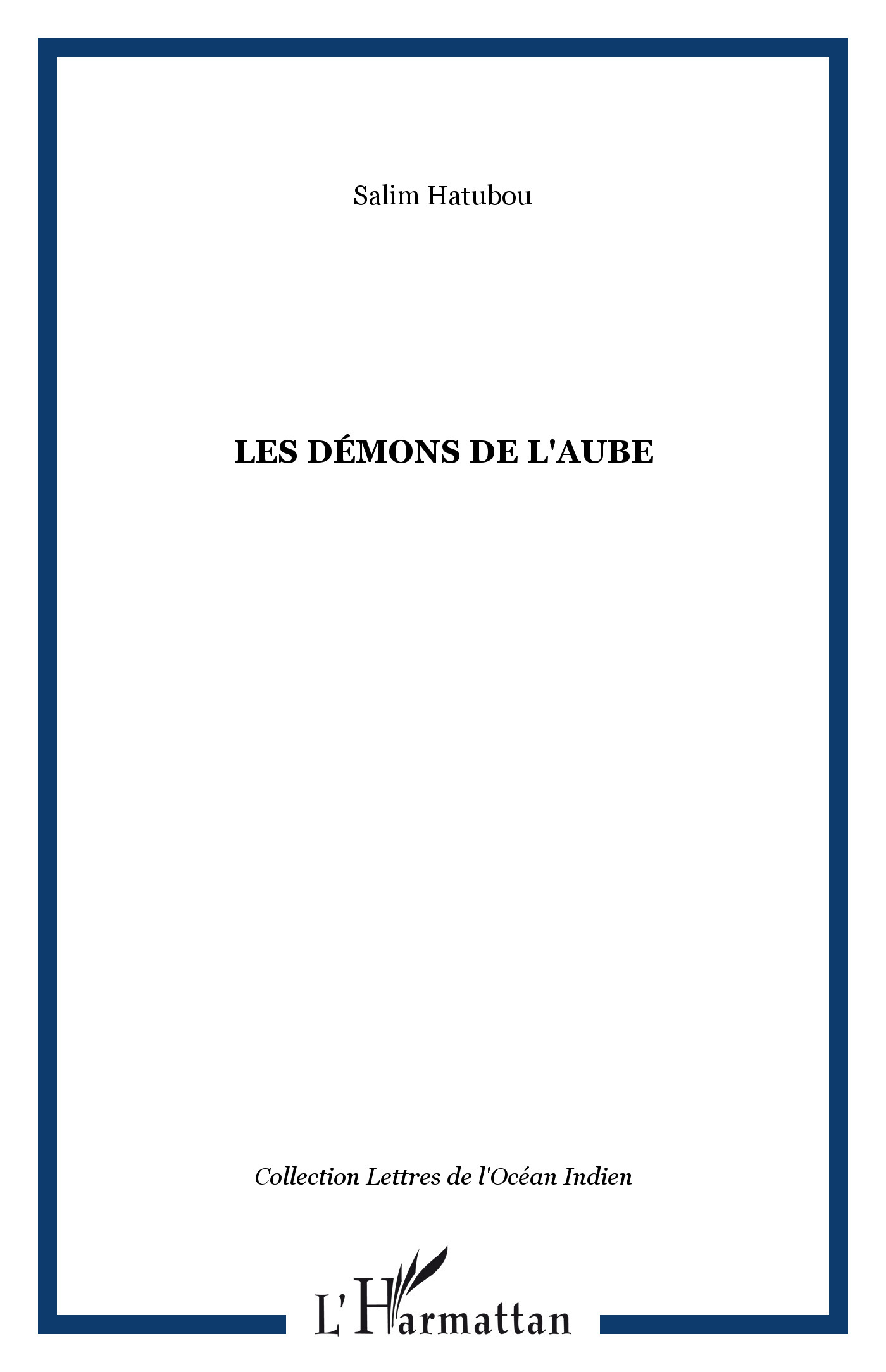 Les démons de l'aube (9782296013957-front-cover)