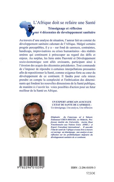 L'Afrique doit se refaire une santé, Témoignage et réflexion sur 4 décennies de développement sanitaire (9782296010390-back-cover)