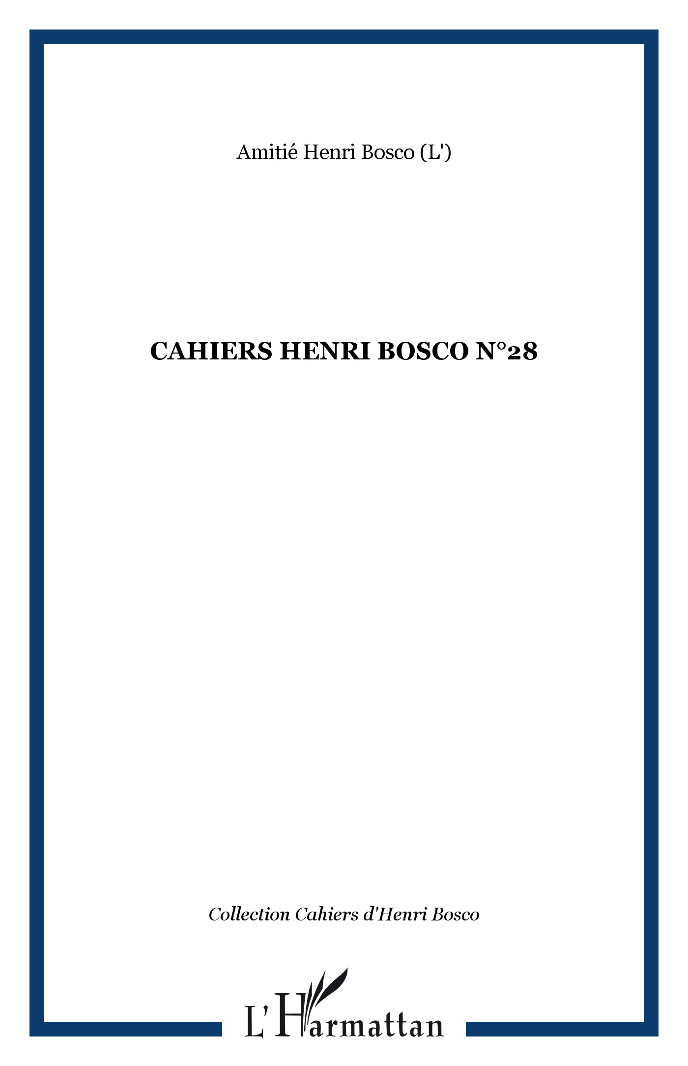 CAHIERS HENRI BOSCO N°28 (9782296072879-front-cover)