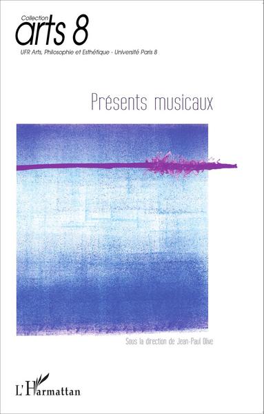 Présents musicaux (9782296093232-front-cover)