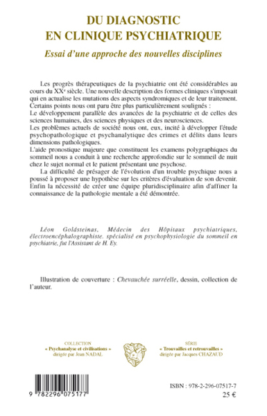 Du diagnostic en clinique psychiatrique, Essai d'une approche des nouvelles disciplines (9782296075177-back-cover)