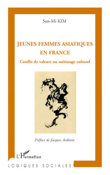 Jeunes femmes asiatiques en France, Conflit de valeurs ou métissage culturel (9782296056756-front-cover)