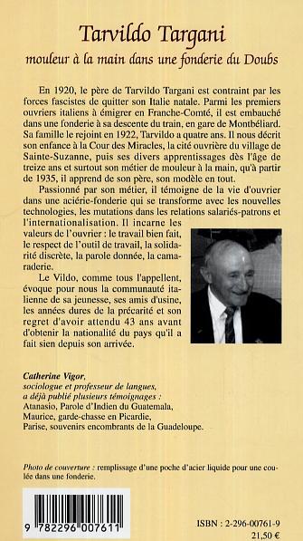Tarvildo Targani, Mouleur à la main dans une fonderie du Doubs (9782296007611-back-cover)