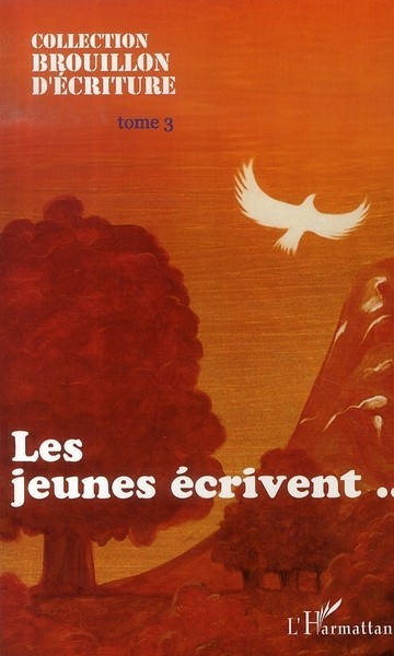 Les jeunes écrivent, Tome III (9782296027466-front-cover)