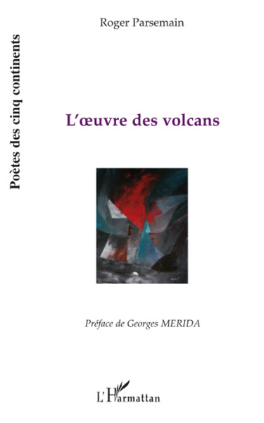 L'oeuvre des volcans (9782296075290-front-cover)