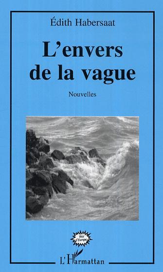 L'envers de la vague, Nouvelles (9782296010932-front-cover)