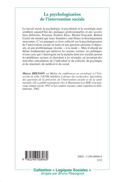 La psychologisation de l'intervention sociale: mythes et réalités (9782296008960-back-cover)