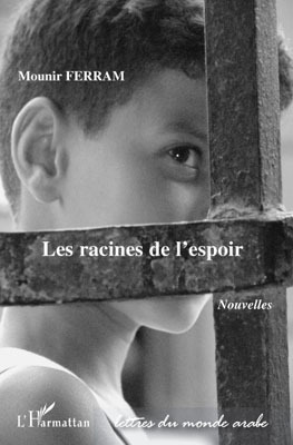 Les racines de l'espoir, Nouvelles (9782296081765-front-cover)