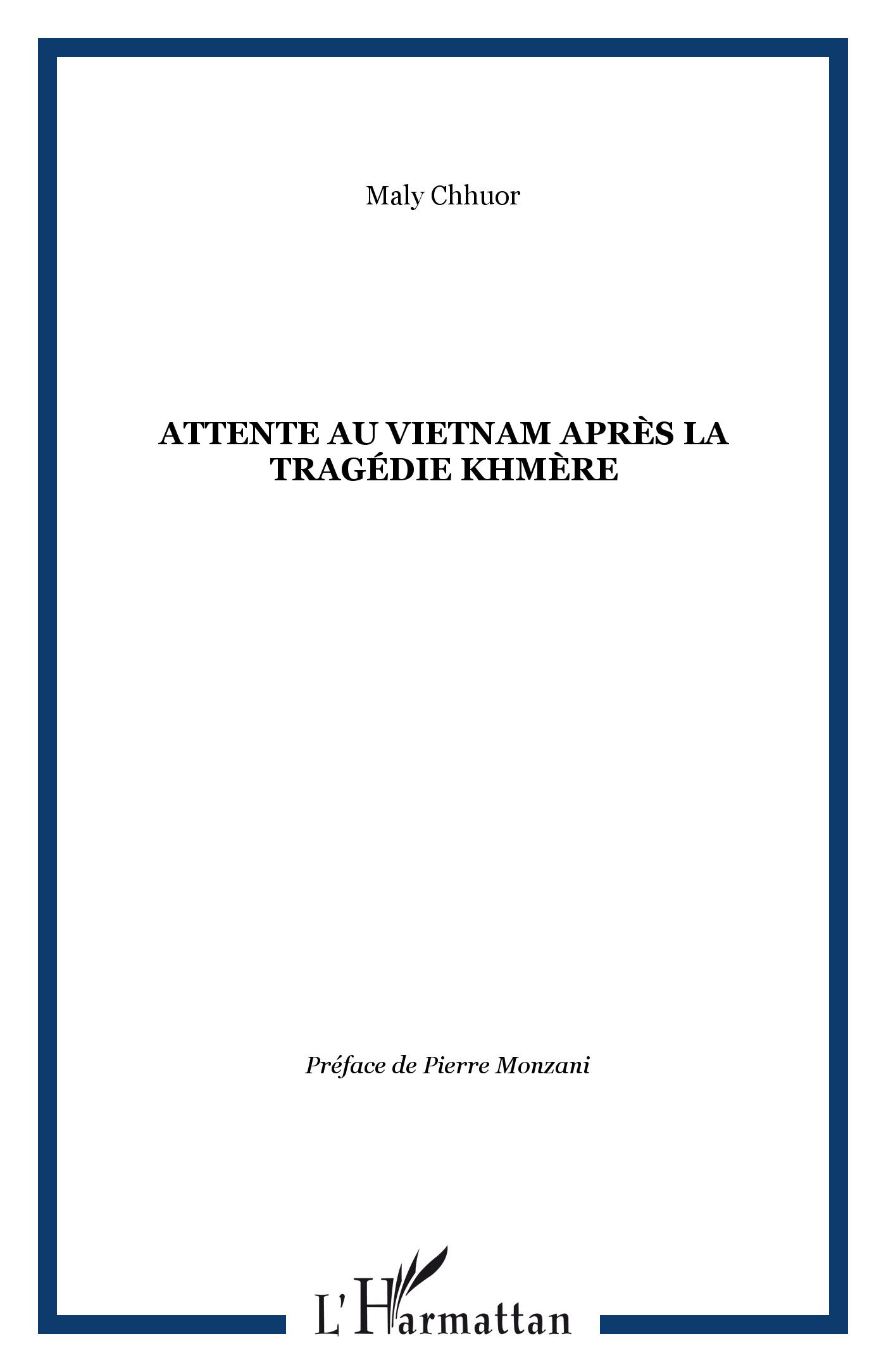 Attente au Vietnam après la tragédie khmère (9782296064461-front-cover)