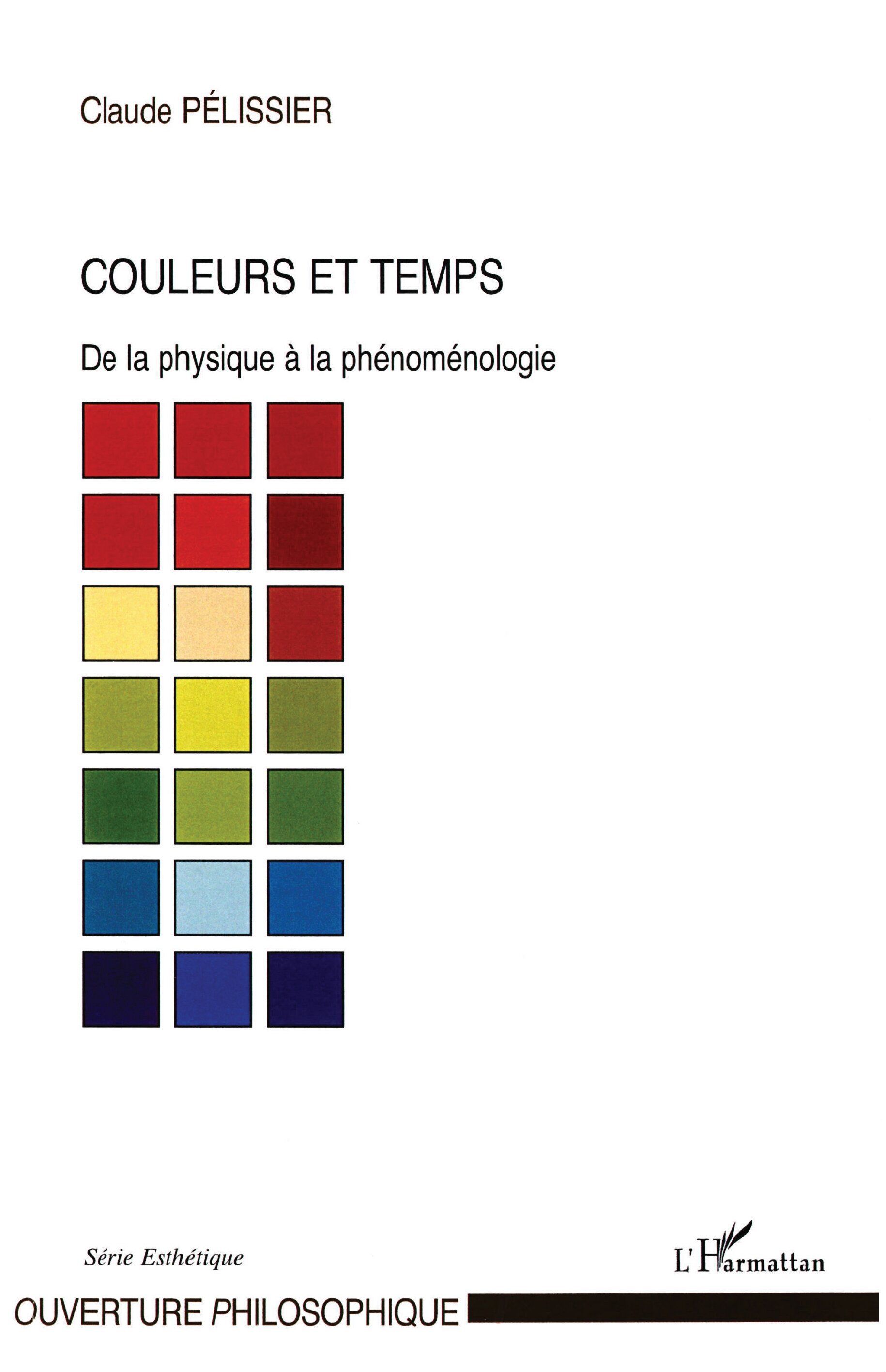 Couleurs et temps, De la physique à la phénoménologie (9782296014435-front-cover)