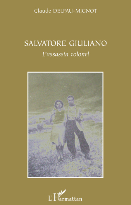Salvatore Giuliano, L'assassin colonel (9782296068414-front-cover)