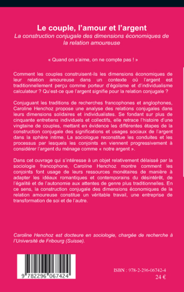 Le couple, l'amour et l'argent, La construction conjugale des dimensions économiques de la relation amoureuse (9782296067424-back-cover)