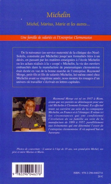Michelin Michel, Marius, Marie et les autres..., Une famille de salariés et l'Entreprise clermontoise (9782296046276-back-cover)