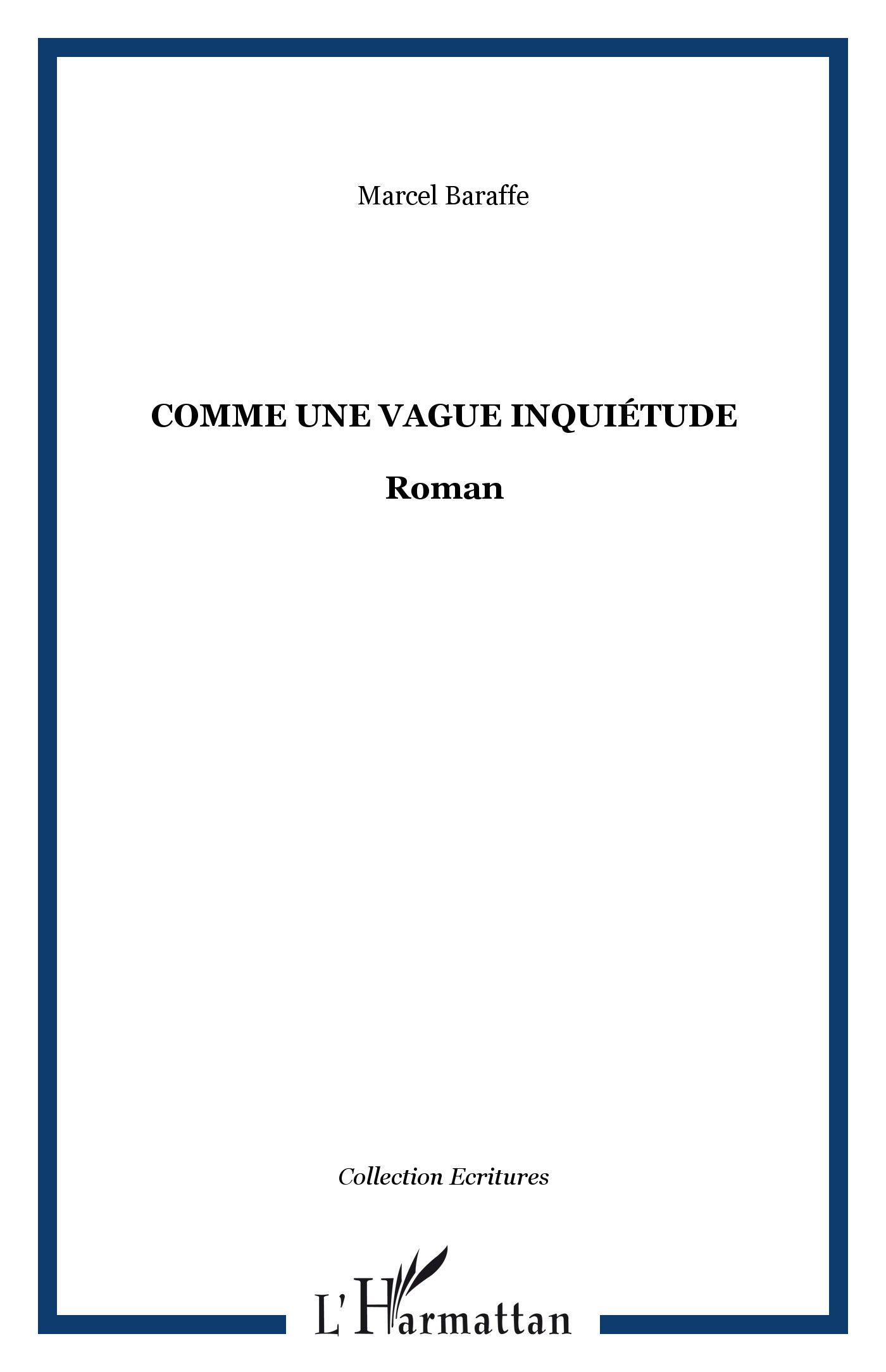 Comme une vague inquiétude, Roman (9782296061859-front-cover)