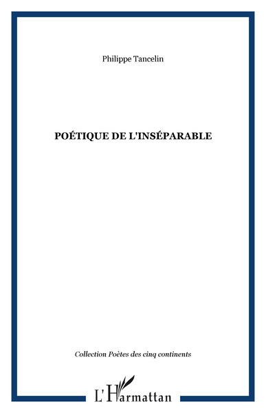 Poétique de l'inséparable (9782296096011-front-cover)