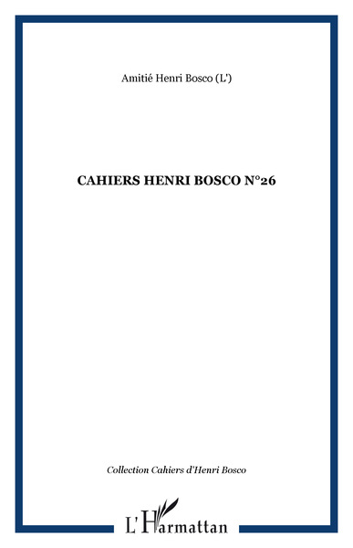 CAHIERS HENRI BOSCO N°26 (9782296072893-front-cover)