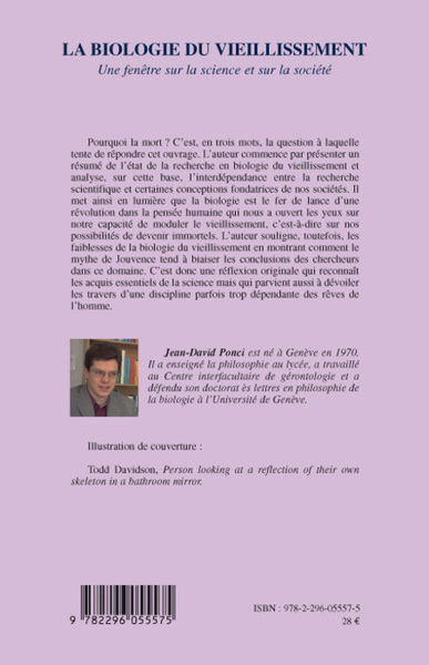 La biologie du vieillissement, Une fenêtre sur la science et sur la société (9782296055575-back-cover)