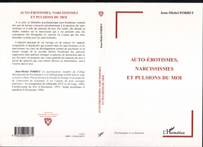 Auto-érotismes, narcissismes et pulsions du moi (9782296014879-front-cover)
