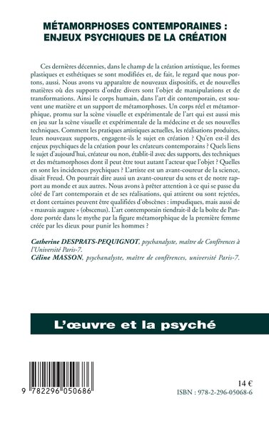 Métamorphoses contemporaines : enjeux psychiques de la création (9782296050686-back-cover)