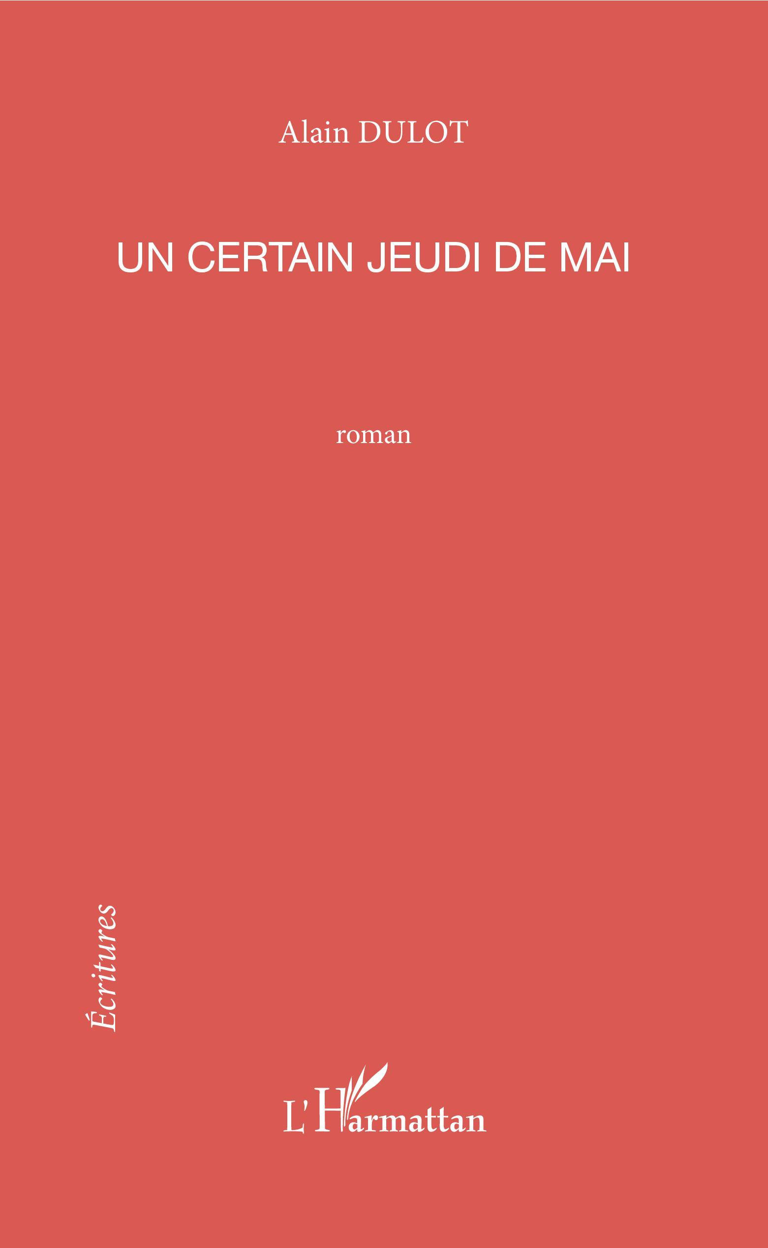 Un certain jeudi de mai (9782296098510-front-cover)