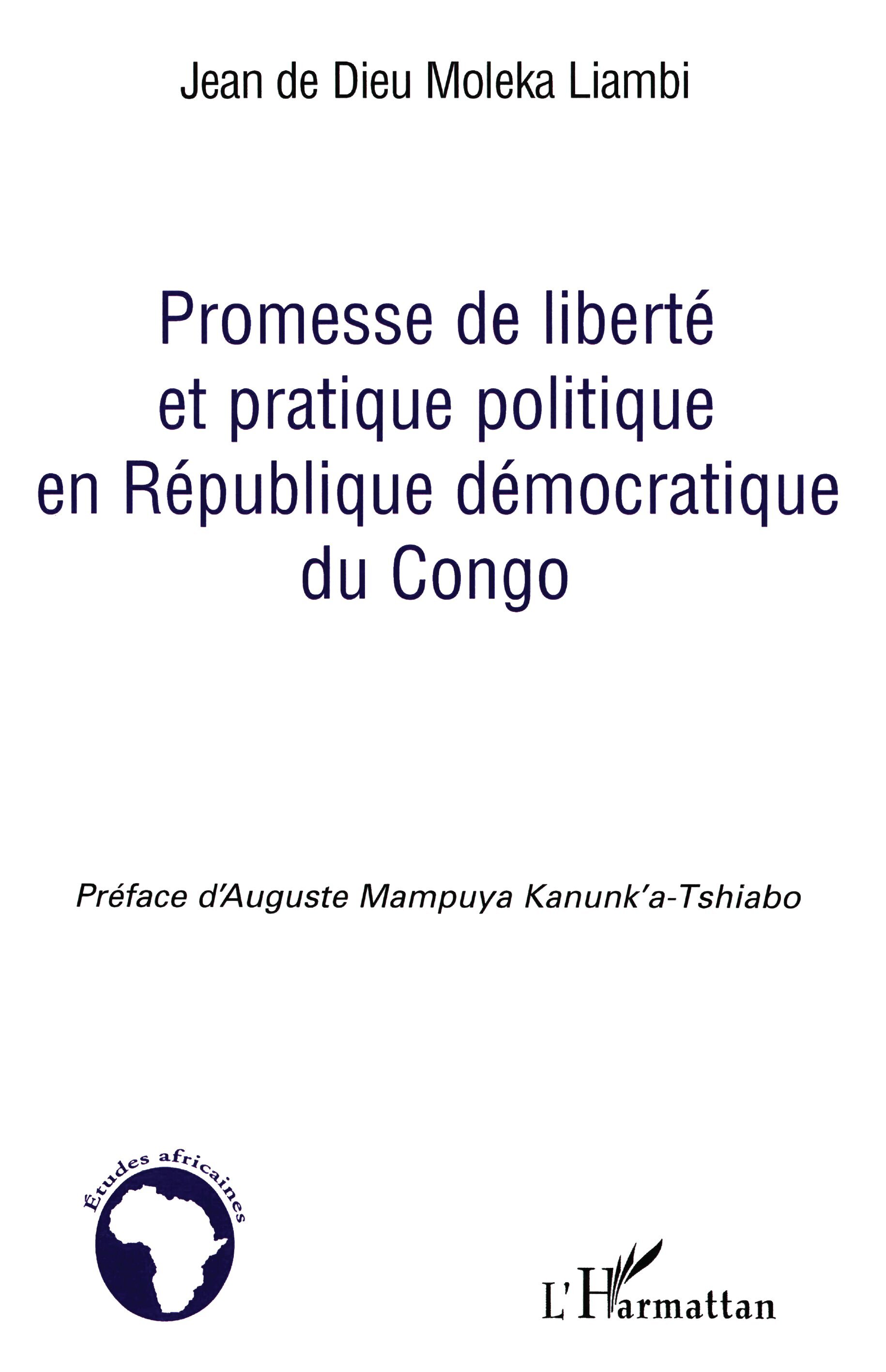 Promesse de liberté et pratique politique en République démocratique du Congo (9782296055179-front-cover)