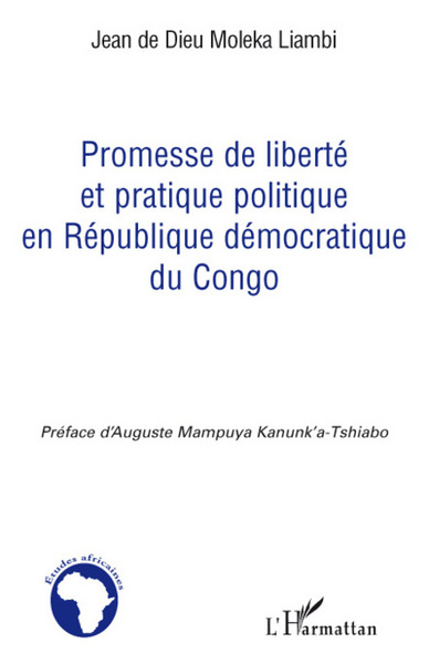 Promesse de liberté et pratique politique en République démocratique du Congo (9782296055179-front-cover)