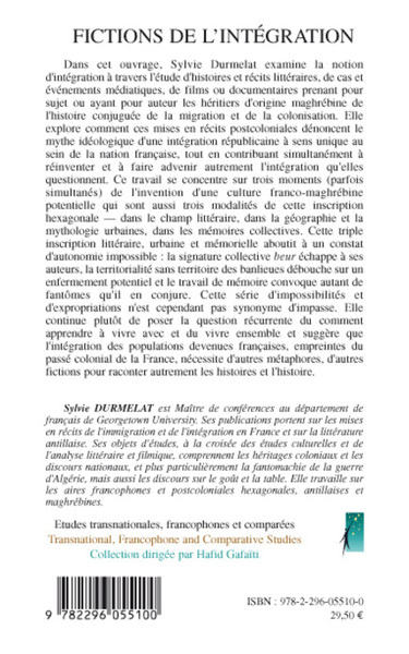 Fictions de l'intégration, Du mot beur à la politique de la mémoire (9782296055100-back-cover)