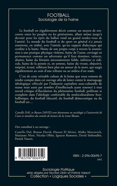 Football, Sociologie de la haine (9782296006959-back-cover)